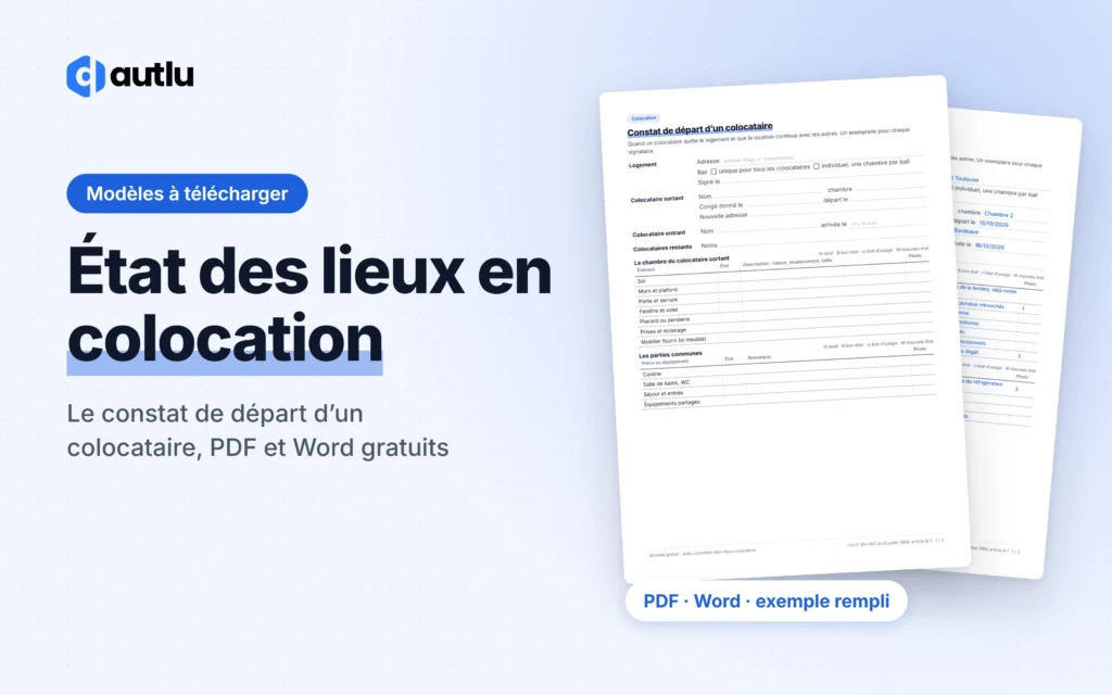 État des lieux en colocation : aperçu du constat de départ d'un colocataire, vierge et rempli